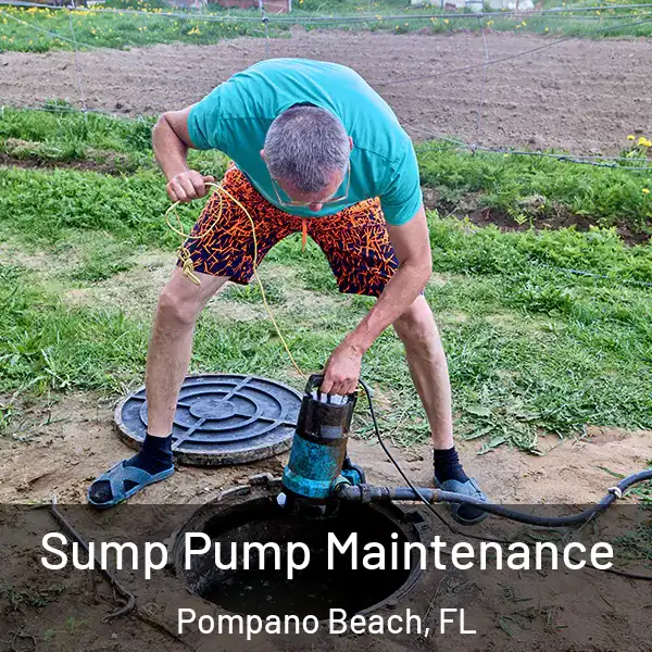  Sump Pump Maintenance Pompano Beach, FL